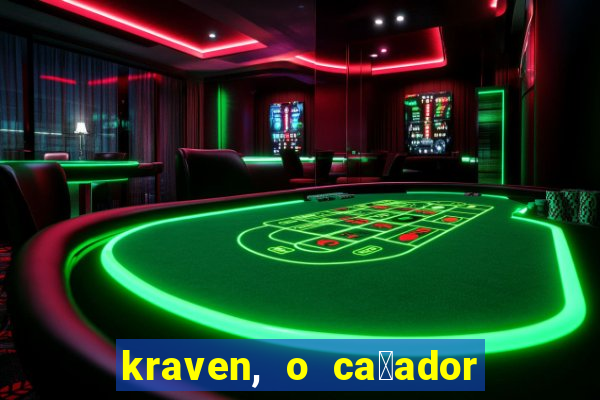 kraven, o ca莽ador filme completo dublado download